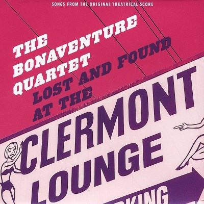 The Bonaventure Quartet/Lost & Found At The Clermont L